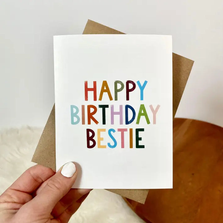 The "Happy Birthday Bestie" Birthday Card